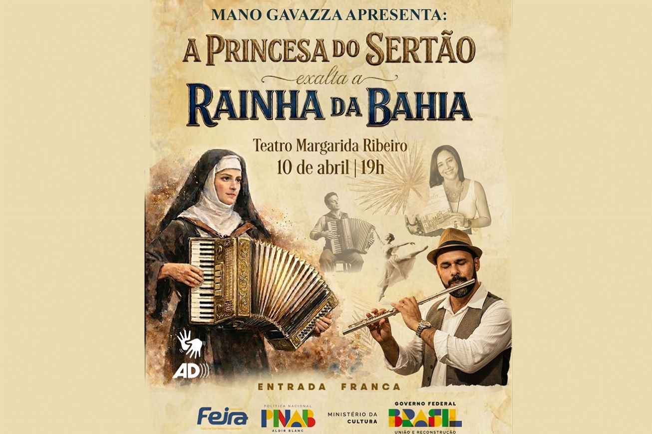 A Princesa do Sertão exalta a Rainha da Bahia: espetáculo em homenagem a Irmã Dulce chega a Feira de Santana