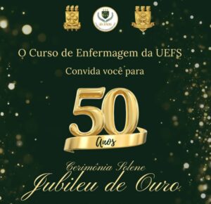 Uefs celebra 50 anos do curso de Enfermagem com ato solene nesta sexta-feira (15)