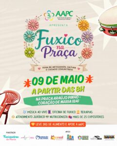 AAPC e Fuxiqueiras de Maria realizam Feira “Fuxico na Praça” com artesanato, cultura e serviços gratuitos em Coração de Maria